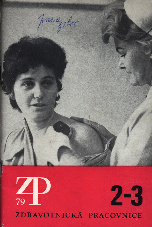Zdravotnická pracovnice : časopis pro střední a nižší zdravotnické pracovníky