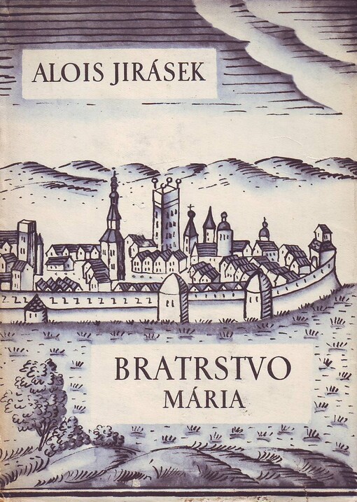 Bratrstvo :tři rapsodie.II.,Mária