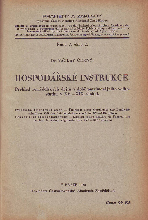 Hospodářské instrukce: přehled zemědělských dějin v době patrimonijního velkostatku v 15.-19. století