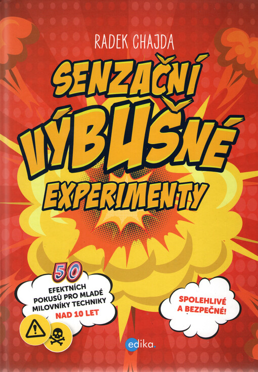Senzační výbušné experimenty