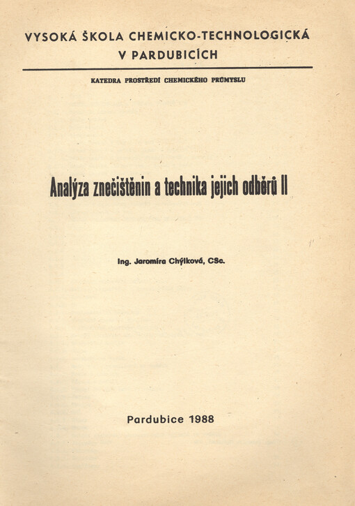 Analýza znečištěnin a technika jejich odběrů II :