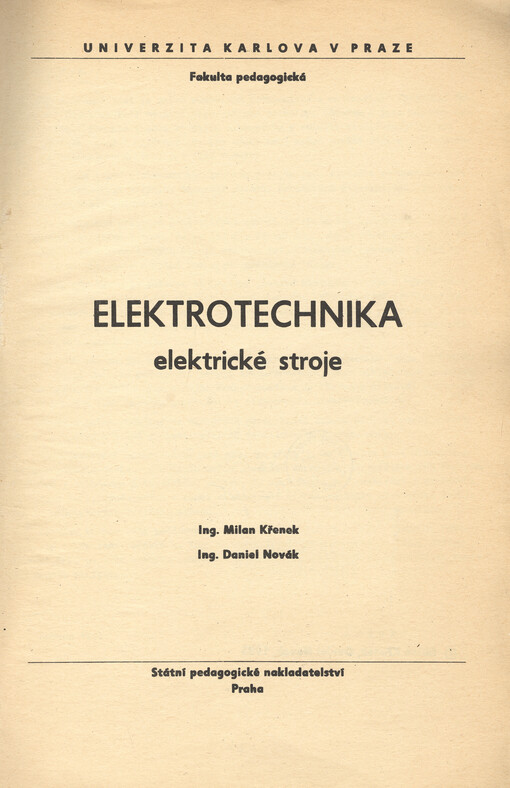 Elektrotechnika :elektrické stroje