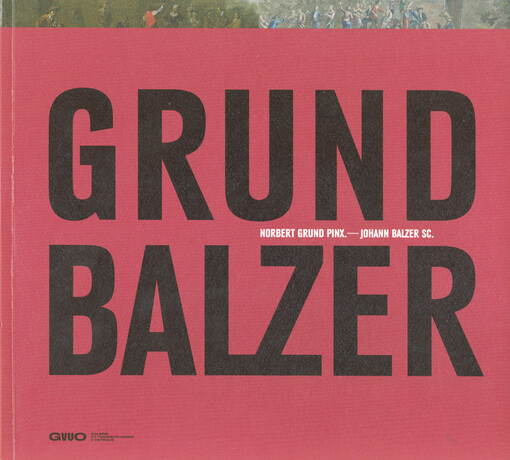 Norbert Grund Pinx. - Johann Balzer Sc.
