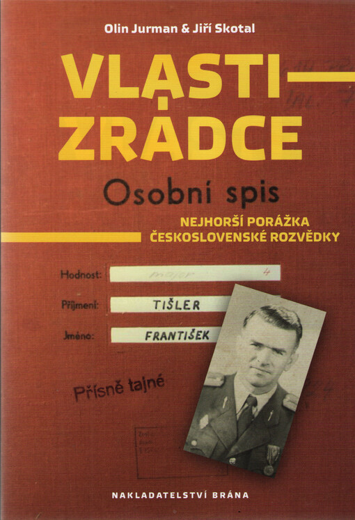 Vlastizrádce - Osobní spis