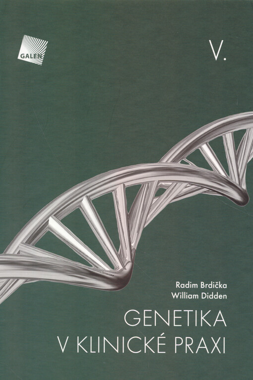 Genetika v klinické praxi