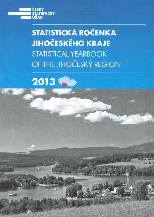 Statistická ročenka Jihočeského kraje ... = Statistical yearbook of the Jihočeský region ...