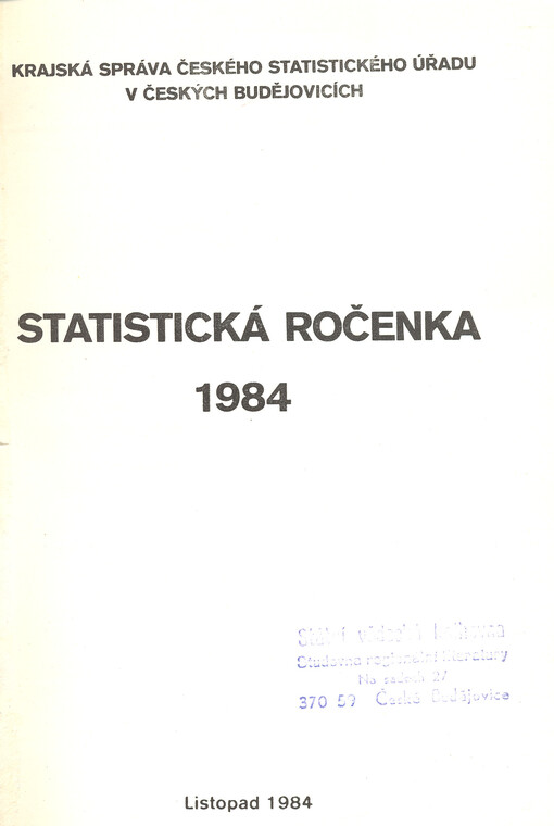 Statistická ročenka Jihočeského kraje ... = Statistical yearbook of the Jihočeský region ...