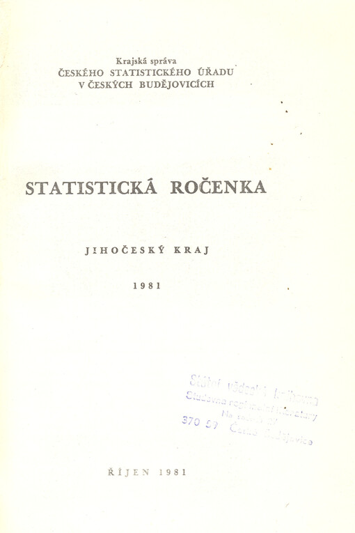 Statistická ročenka Jihočeského kraje ... = Statistical yearbook of the Jihočeský region ...