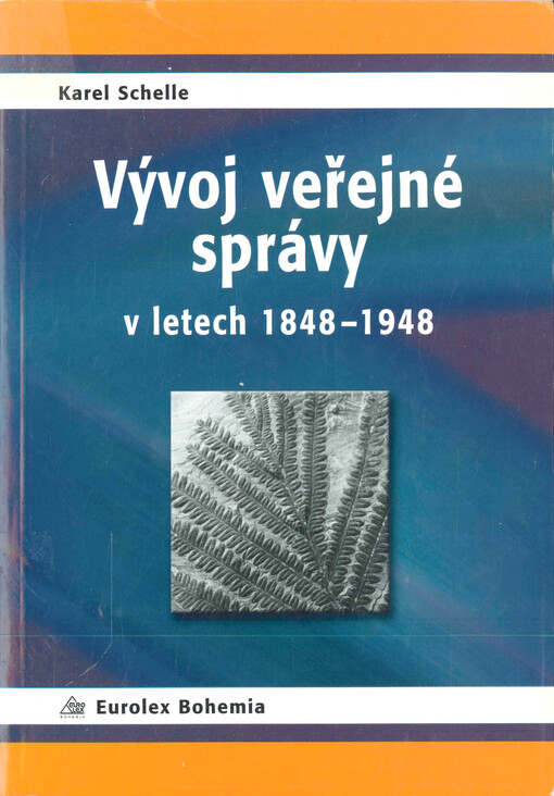 Vývoj veřejné správy v letech 1848-1948