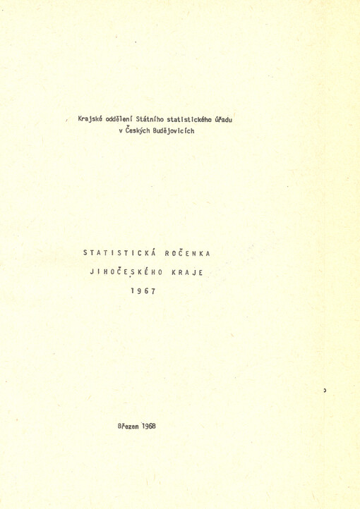 Statistická ročenka Jihočeského kraje ... = Statistical yearbook of the Jihočeský region ...