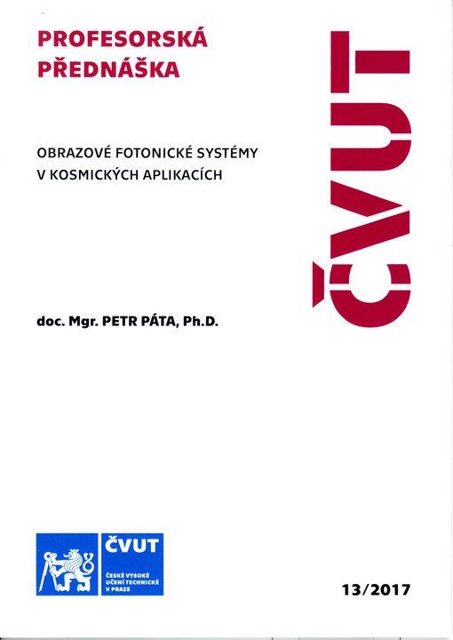 Obrazové fotonické systémy v kosmických aplikacích = Image photonic systems in spae applications