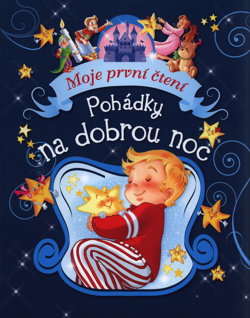 Moje první čtení - Pohádky na dobrou noc