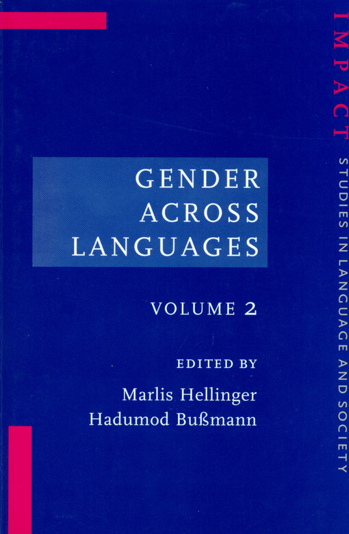 Gender across languages :the linguistic representation of women and men.Volume II