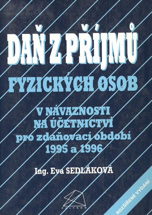 Daň z příjmů fyzických osob v návaznosti na účetnictví pro zdaňovací období 1995 a 1996