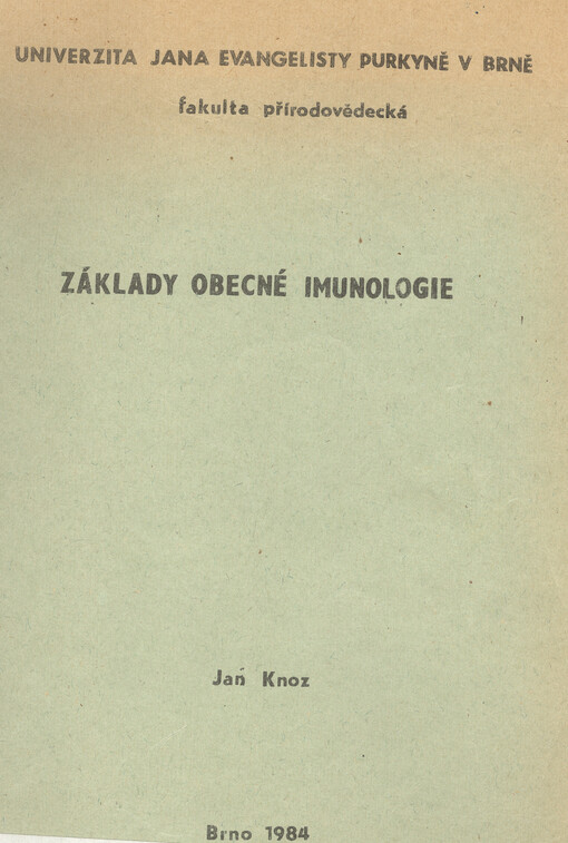 Základy obecné imunologie pro posluchače přírodovědecké fakulty