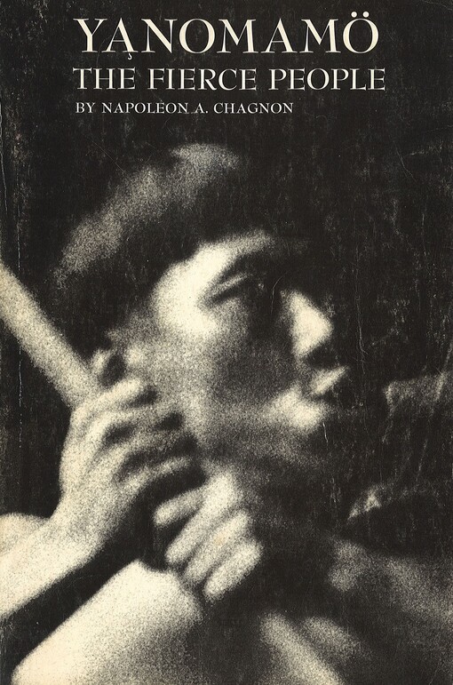 Yąnomamö :the fierce people