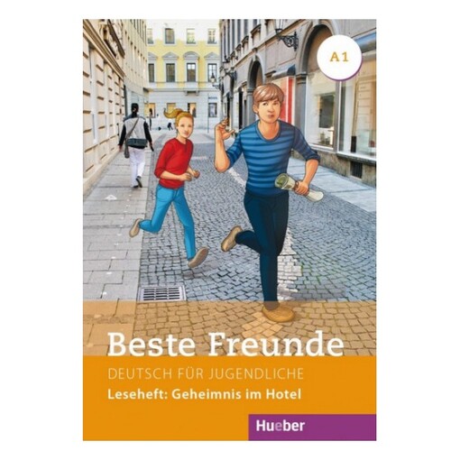 Beste freunde A1 Leseheft: Geheimnis im Hotel - Annette Vosswinkel