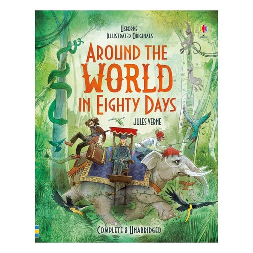Illustrated originals Around the world in eighty days - Jules Verne