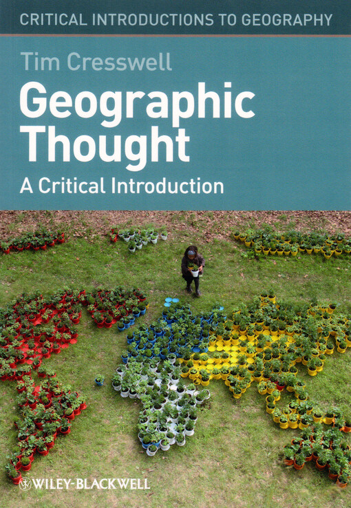 Geographic thought :a critical introduction