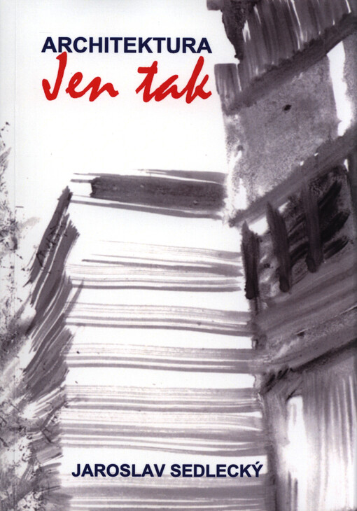 Architektura jen tak