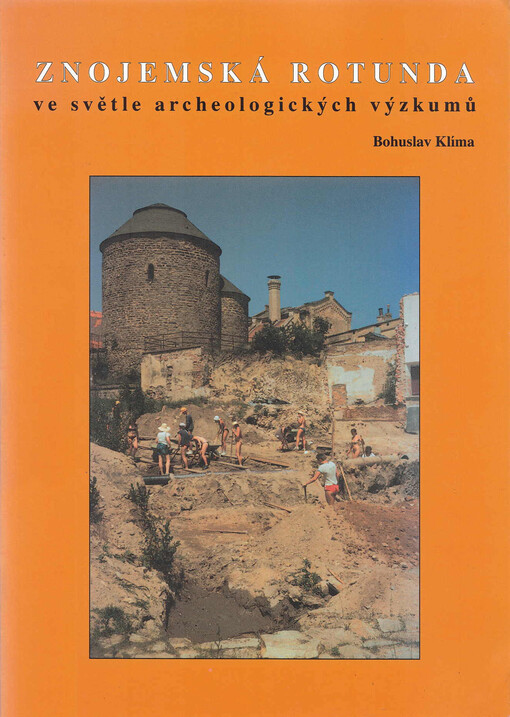 Znojemská rotunda ve světle archeologických výzkumů