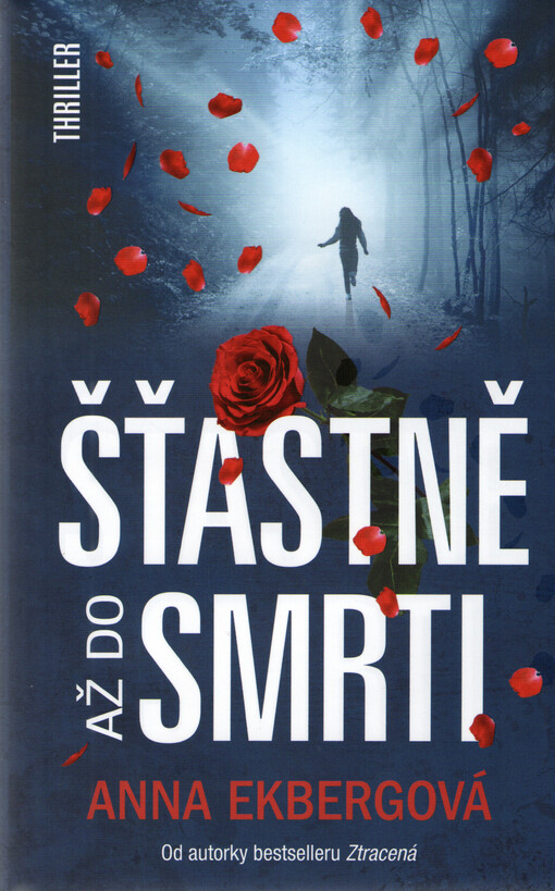 Šťastně až do smrti | Ekbergová Anna - e-kniha
