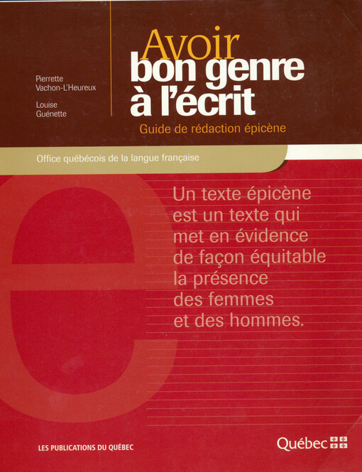 Avoir bon genre à l'écrit : guide de rédaction épicène
