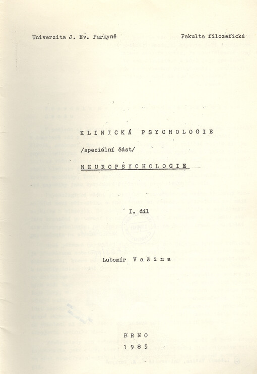 Klinická psychologie I :Neuropsychologie : Speciální část