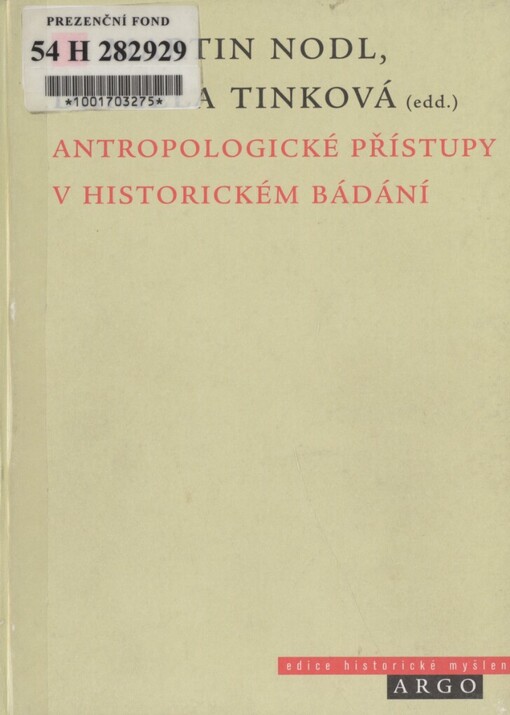 Antropologické přístupy v historickém bádání