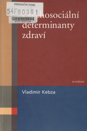 Psychosociální determinanty zdraví