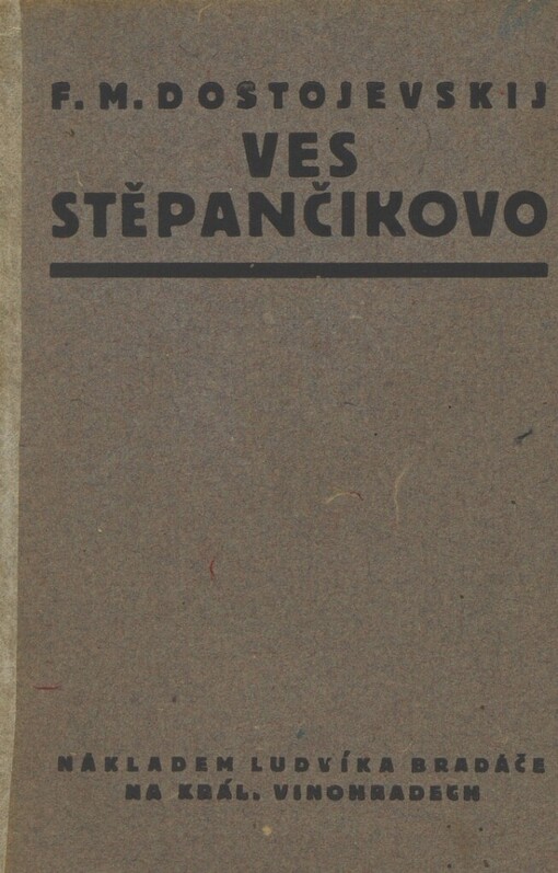 Ves Stěpančikovo a její obyvatelé :ze zápisků Neznámého