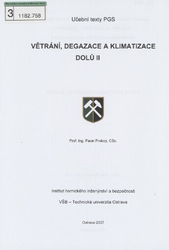 Větrání, degazace a klimatizace dolů II