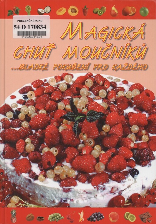 Magická chuť moučníků: --sladké pokušení pro každého