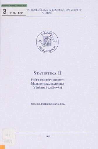 Statistika II: počet pravděpodobnosti, matematická statistika, výběrová zjišťování