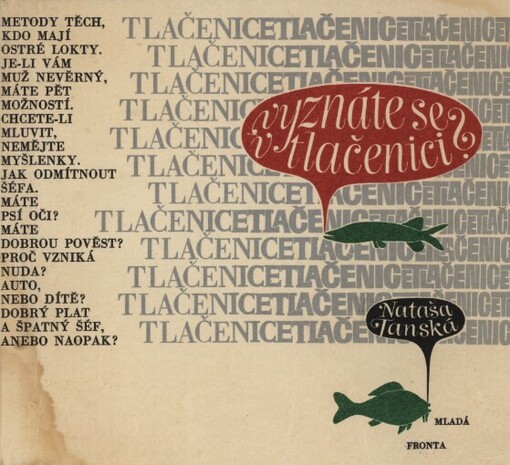 Vyznáte se v tlačenici? :úvod do štikologie, Vyd. 1.