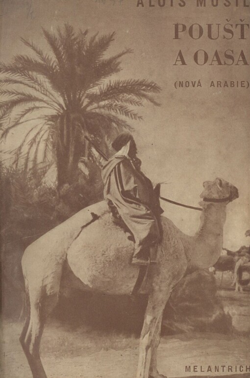 Poušť a oasa :Nová Arabie