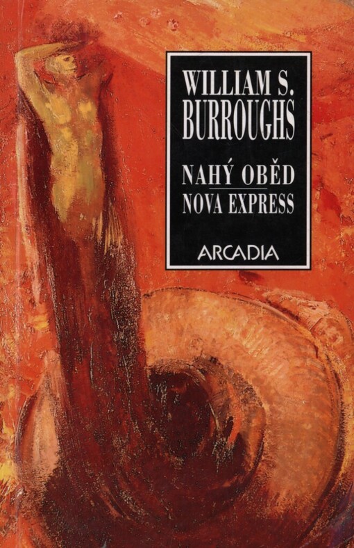 Nahý oběd: Nova express