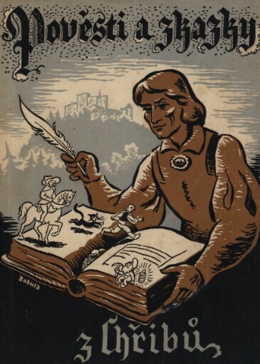 Pověsti a zkazky z Chřibů