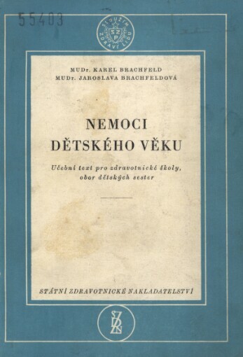 Nemoci dětského věku :učební text pro zdravot. školy, obor dětských sester
