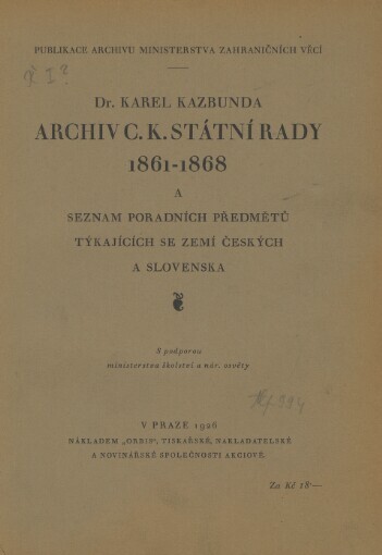 Archiv c.k. státní rady 1861-1868 a seznam poradních předmětů týkajících se zemí českých a Slovenska