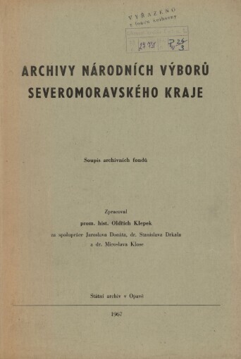 Archivy národních výborů Severomoravského kraje :soupis archivních fondů