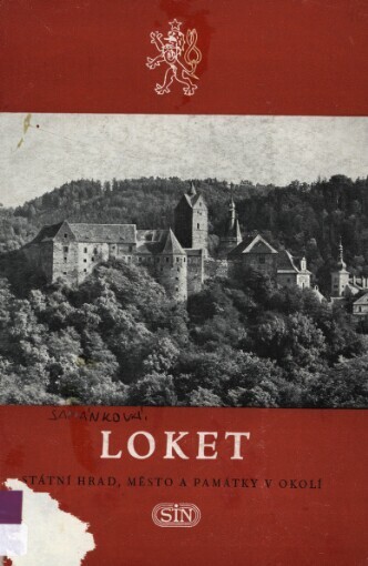 Loket :Státní hrad, město a památky v okolí