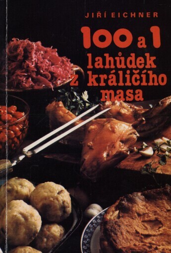 100 a 1 lahůdek z králičího masa