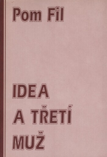 Idea a třetí muž