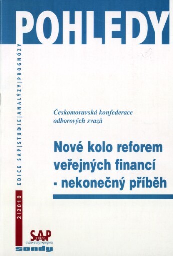 Nové kolo reforem veřejných financí - nekonečný příběh