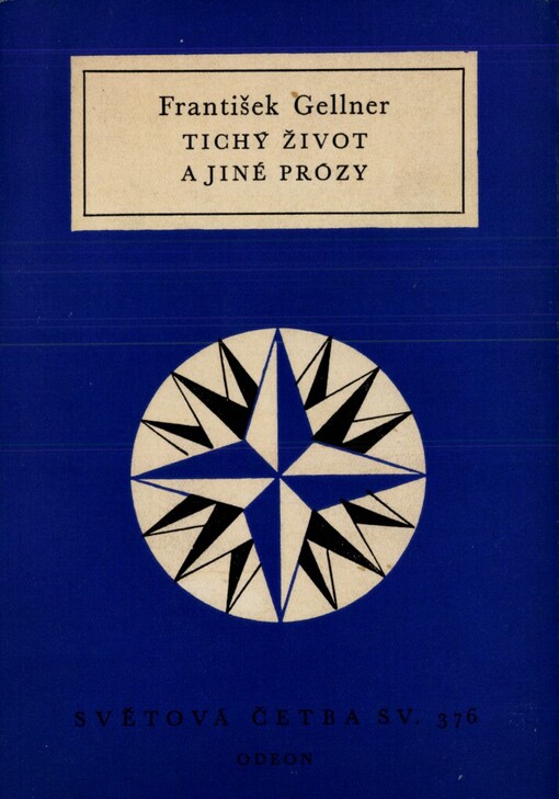 Tichý život a jiné prózy :povídky, črty, fejetony