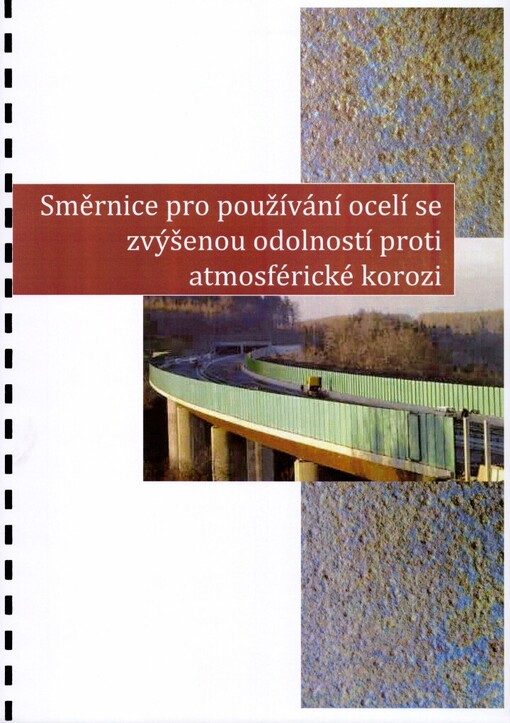 Směrnice pro používání ocelí se zvýšenou odolností proti atmosférické korozi