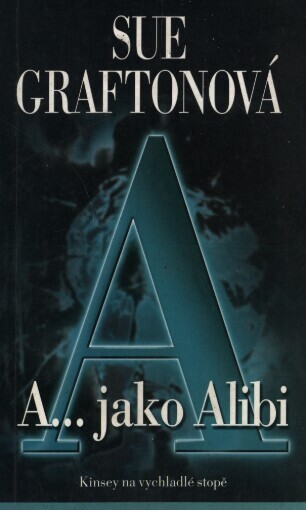 A- jako alibi
