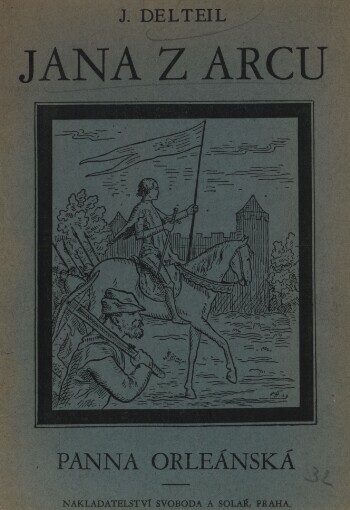 Jana Z Arcu, Panna Orleánská