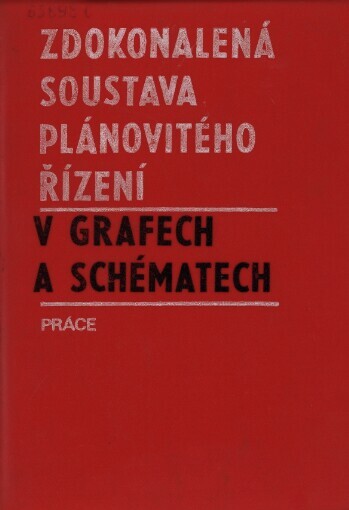 Zdokonalená soustava plánovitého řízení v grafech a schématech